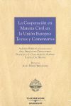 LA COOPERACIÓN EN MATERIA CIVIL EN LA UNIÓN EUROPEA