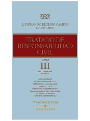 TRATADO DE RESPONSABILIDAD CIVIL (TOMO III)