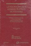 LEYES POLITICAS ADMINISTRATIVAS NAVARRA 3ª EDICION