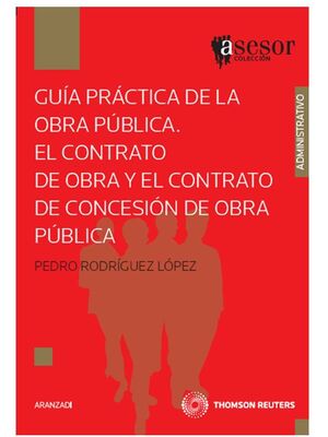GUÍA PRÁCTICA DE LA OBRA PÚBLICA