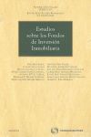ESTUDIOS SOBRE LOS FONDOS DE INVERSIÓN INMOBILIARIA