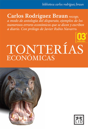 TONTERIAS ECONOMICAS.LID-BIBL RODRIGUEZ BRAUN-RUST