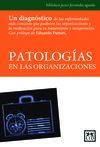 PATOLOGIAS EN LAS ORGANIZACIONES.LID-RUST