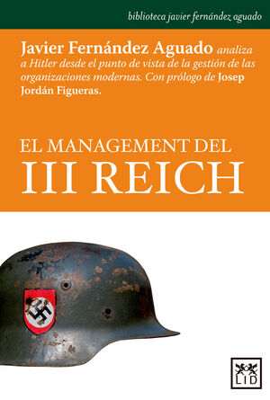 MANAGEMENT DEL III REICH,EL. LID