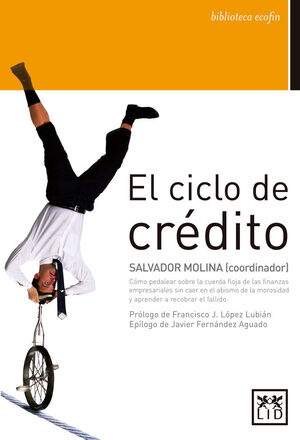 CICLO DE CREDITO,EL.LID-RUST