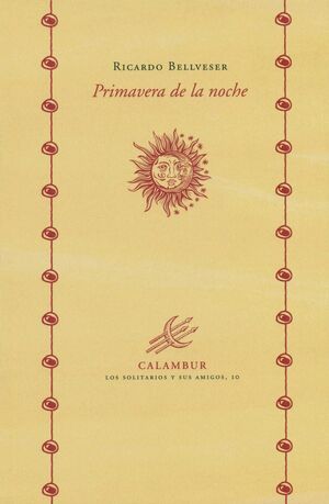 LA PRIMAVERA DE LA NOCHE