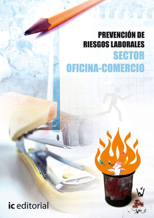 PREVENCIÓN DE RIESGOS LABORALES - BÁSICO - SECTOR OFICINA-COMERCIO