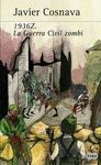 1936Z. LA GUERRA CIVIL ZOMBIE.SUMA-RUST