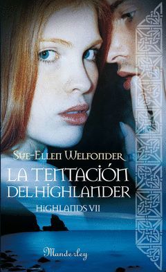 LA TENTACIÓN DEL HIGHLANDER