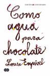 COMO AGUA PARA CHOCOLATE.SUMA-RUST