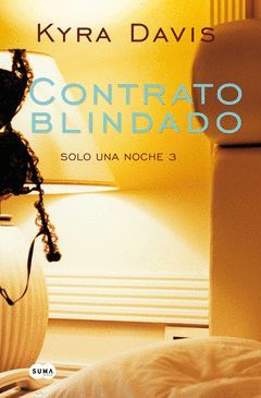 CONTRATO BLINDADO.SOLO UNA NOCHE-03.SUMA-RUST