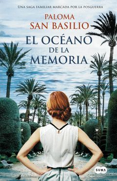 OCEANO DE LA MEMORIA,EL.SUMA-DURA