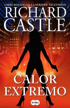 RICHARD CASTLE-007.CALOR EXTREMO.SUMA-RUST