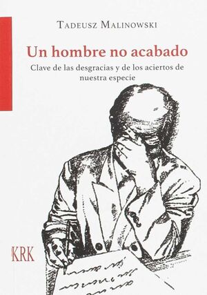 UN HOMBRE NO ACABADO