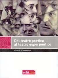 DEL TEATRO POÉTICO AL TEATRO  ESPERPÉNTICO