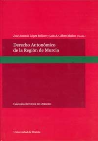 DERECHO AUTONOMICO DE LA REGION DE MURCIA