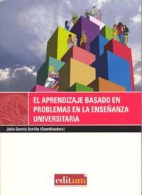 EL APRENDIZAJE BASADO EN PROBLEMAS EN LA ENSEÑANZA UNIVERSITARIA