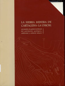 LA SIERRA MINERA DE CARTAGENA-LA UNION: