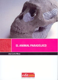 EL ANIMAL PARADÓJICO (3ª EDICIÓN)