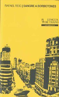 SANGRE A BORBOTONES.LENGUA DE TRAPO.QUINCEPORQUINCE-2