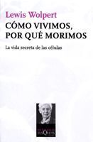 CÓMO VIVIMOS, POR QUÉ MORIMOS. METATEMAS-116-RUST