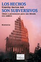 HECHOS SON SUBVERSIVOS,LOS. TUSQUETS-TIEMPO MEMORIA-89-RUST