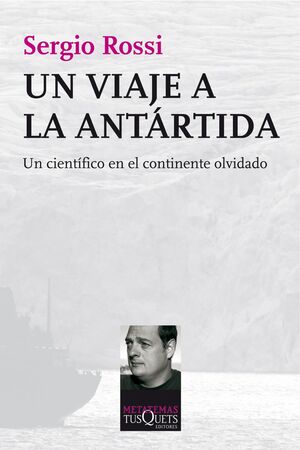 UN VIAJE A LA ANTARTIDA.TUSQUETS.METATEMAS-125