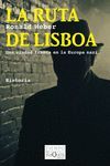 RUTA DE LISBOA, LA. TUSQUETS-TIEMPO DE MEMORIA