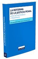 LA REFORMA DE LA JUSTICIA PENAL