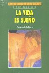 VIDA ES SUEÑO, LA. AUDIOLIBRO. CD.EDIBESA