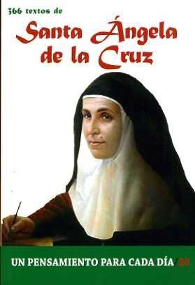 SANTA ANGELA DE LA CRUZ-UN PENSAMIENTO PARA CADA DIA