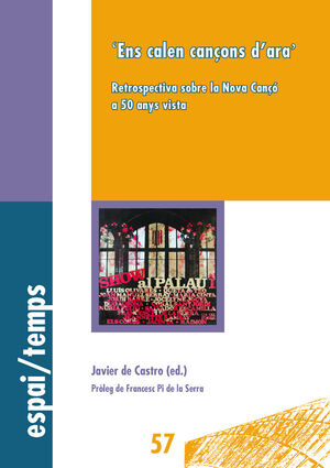 ENS CALEN CANÇONS D'ARA. RETROSPECTIVA SOBRE LA NO