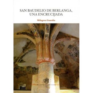 SAN BAUDELIO DE BERLANDA, UNA ENCRUCIJADA.