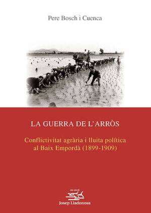 LA GUERRA DE L'ARRÒS.