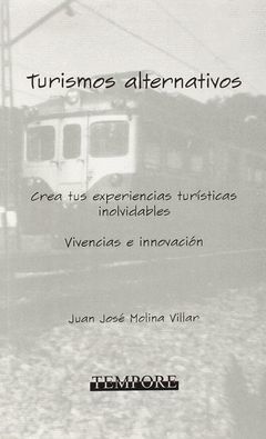 TURISMOS ALTERNATIVOS