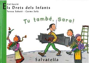 TU TAMBE SARA.DRETS INFANTS.SALVATELLA-I
