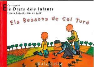 BESSONS DE CAL TURO,ELS.DRETS INFANTS.SA