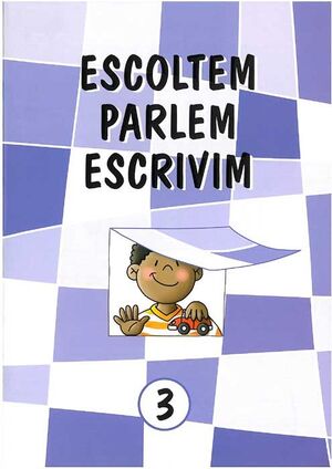 ESCOLTEM PARLEM ESCRIVIM, Nº 3