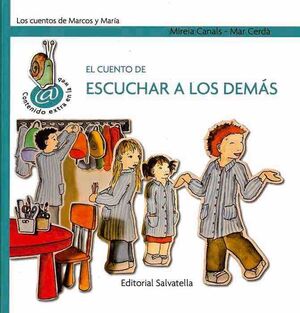EL CUENTO DE ESCUCHAR A LOS DEMÁS