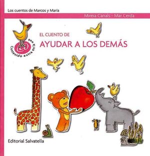 EL CUENTO DE AYUDAR A LOS DEMÁS