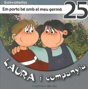 LAURA I COMPANYIA 25, EM PORTO BE AMB EL MEU GERMA