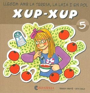 LLEGIM AMB LA TERESA,LA LAIA I EN POL XUP-XUP 5