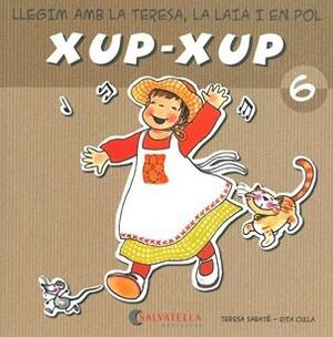 LLEGIM AMB LA TERESA,LA LAIA I EN POL XUP-XUP 6
