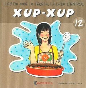 LLEGIM AMB LA TERESA,LA LAIA I EN POL XUP-XUP 12