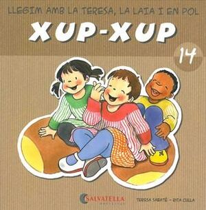 LLEGIM AMB LA TERESA,LA LAIA I EN POL XUP-XUP 14
