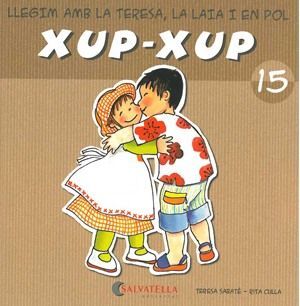 LLEGIM AMB LA TERESA,LA LAIA I EN POL XUP-XUP 15