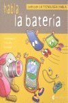HABLA LA BATERIA