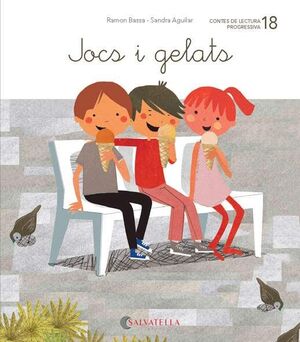 DE MICA EN MICA 18. JOCS I GELATS (LLIGADA) (JA-JO-JU, GE-GI)