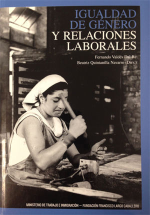 IGUALDAD DE GÉNERO Y RELACIONES LABORALES