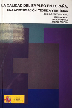 CALIDAD DEL EMPLEO EN ESPAÑA
